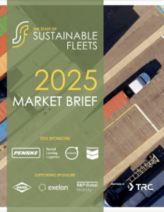 The State of Sustainable Fleets: 2025 Market Brief